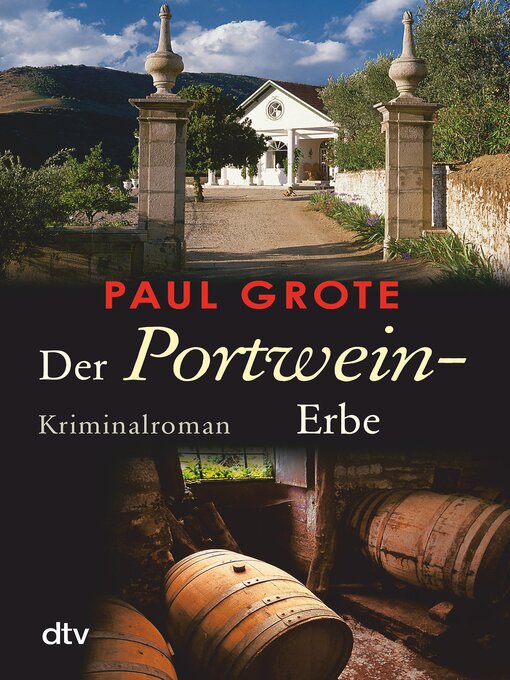 Title details for Der Portwein-Erbe by Paul Grote - Wait list